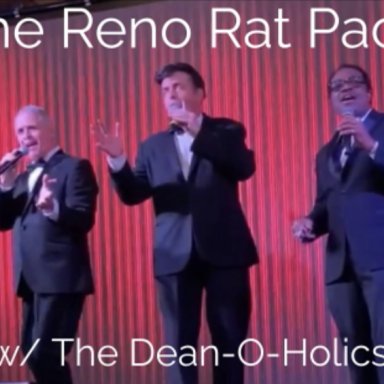 Sit right down w the reno rat pack 