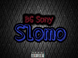 Slomo