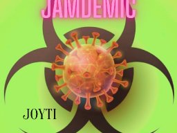 Global Jamdemic