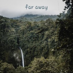 Far Away Pt.2 (ft. Lady Tee)