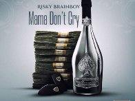 Mama Don't Cry-Risky-BrainBoy-(Mixed-By-AsuoBeatz)