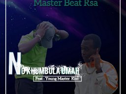 NG'KHUMBULA Umah ft young master KZN 