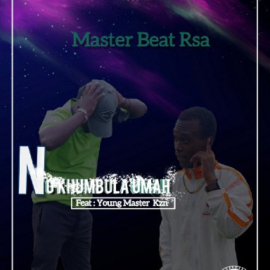 NG'KHUMBULA Umah ft young master KZN 