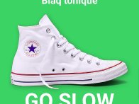 Go slow
