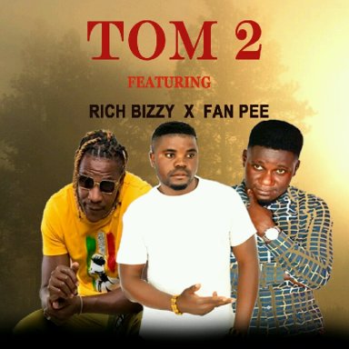 TOM 2 FT RICH BIZZY & FAN PEE - PANYELEZA
