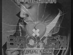 Broken ft Blakah