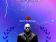 Pluto, The Plutonium - The Matrixx