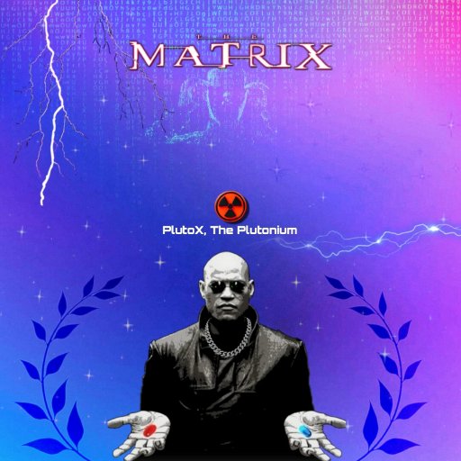 Pluto, The Plutonium - The Matrixx