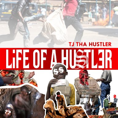 Life of a Hustler 