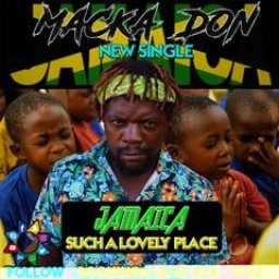 Maka Don (Jamaica Such A Lovely Place) Official Audio