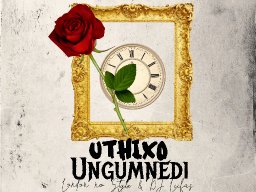 Uthixo ungumncedi ft London noStyle