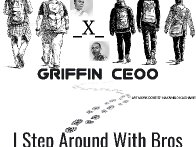 I Step Around With Bros