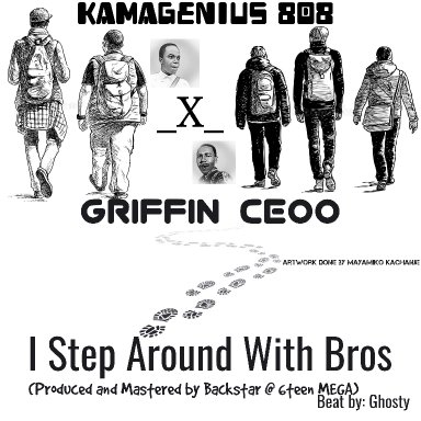 I Step Around With Bros