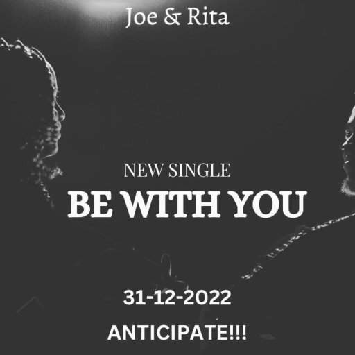 Be with you