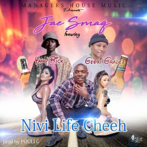 Jae De&rsquo;luckystar ft geoxi gradez x yang rick &ldquo;nivi life cheeh&rdquo;