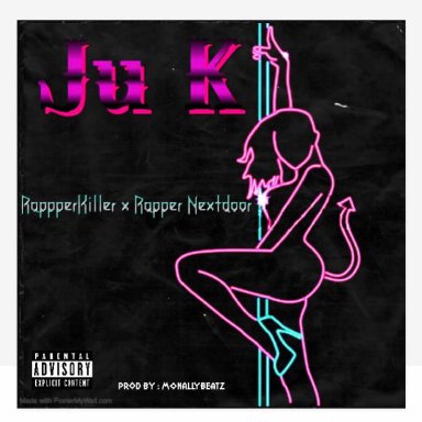 Rapperkiller Yung Dee X Rapper Nextdoor-Ju_K_good