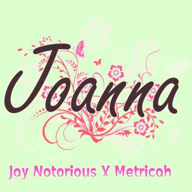 Joanna ft Metricah
