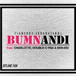 Bumnandi (feat Charlotte , Double-c Rsa & Ben-em)
