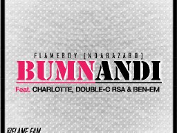 Bumnandi (feat Charlotte , Double-c Rsa & Ben-em)