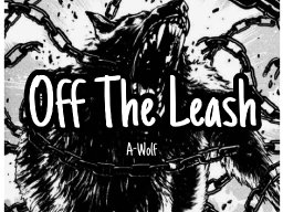 Off the Leash 