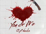 You and me( prod by ice cold)