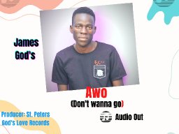 Awo (Don't Wanna Go)