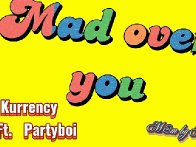 Mad over you 