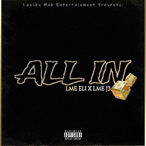LME ELI - ALL IN feat. LME J3