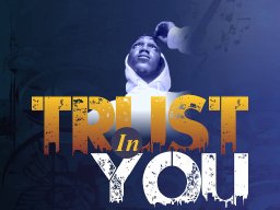 Trust in you