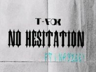 No hesitation feat.T f&oslash;x