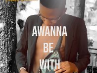 AWANNA BE WITH YOU