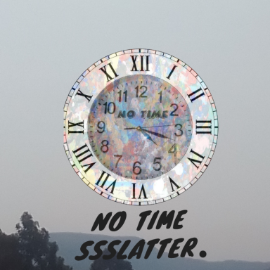 NO TIME 