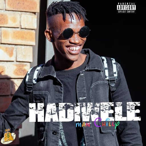 Man Chilly - Hadiwele 