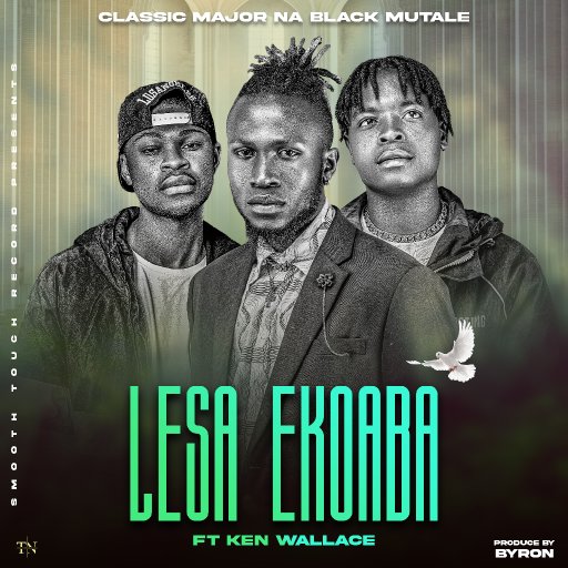 Classic Major na Black Mutale ft Ken Wallece-Lesa eko aba