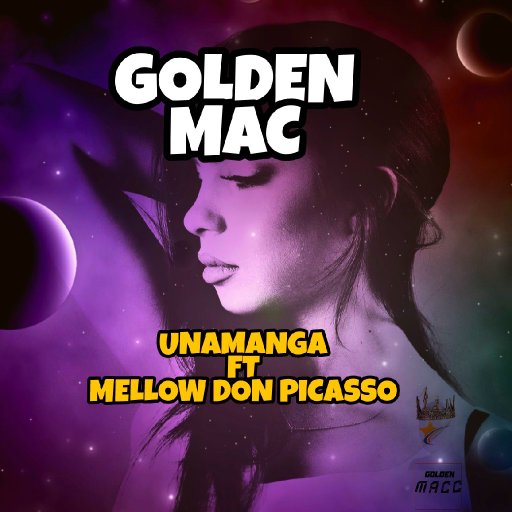 Unamanga ft Mellow Don Picasso 