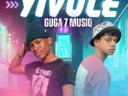 Guga 7 MusiQ - Yivule