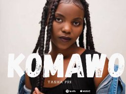 Komawo By Tasha Pri [Prod Seran]