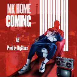 AB-NK-Home-Coming-Prod-by-BigSteez