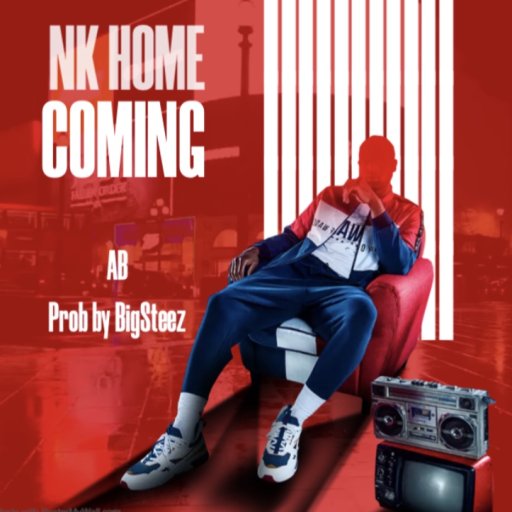 AB-NK-Home-Coming-Prod-by-BigSteez