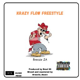 Krazy flow freestyle 