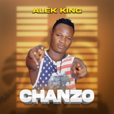 Alek king_chanzo_official(audio)
