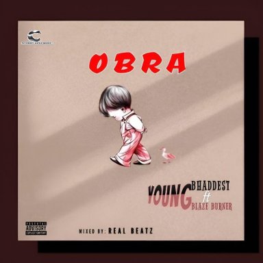 Obra ft Young Blaze Burner 