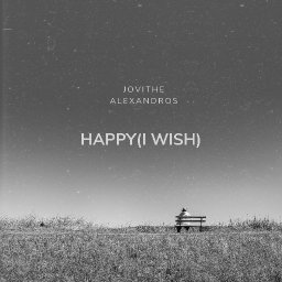 Happy(I wish)