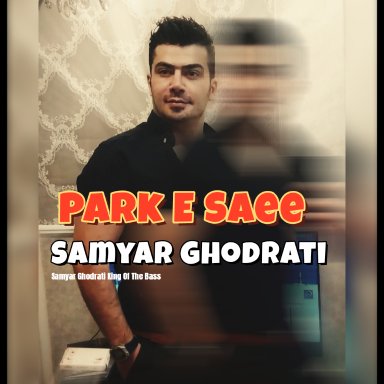 Samyar Ghodrati Park e Saee 