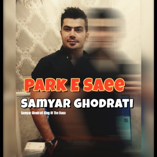 Samyar Ghodrati Park e Saee 