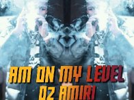O2 Amiri - Am On My Level