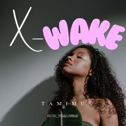 X_Wake
