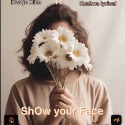 Show your face feat Kwajo xlim 