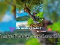 Vybraah - Life survive (official video)