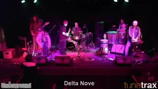 Delta Nove at The Underground